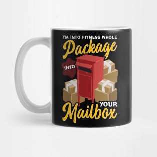 I'm Into Fitness Whole Package Into Your Mailbox Postman Tee Mug